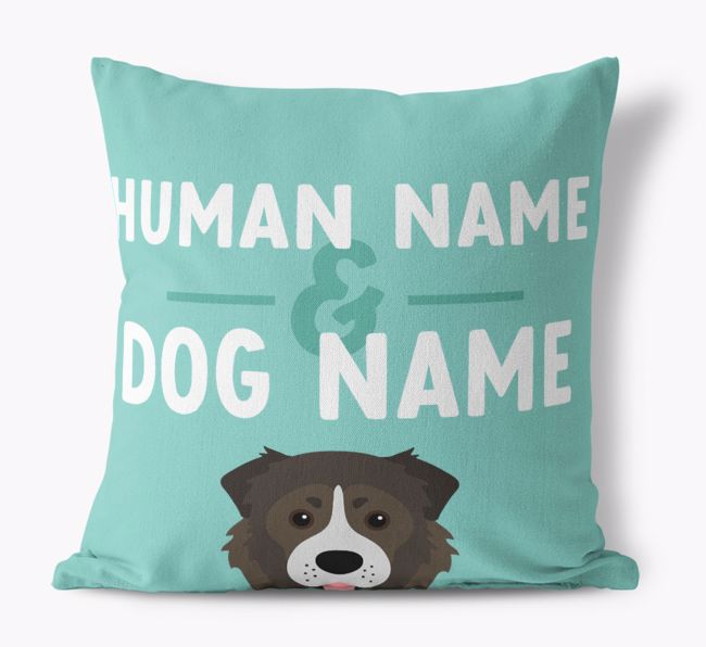 Human And Pet Name: Personalized {breedFullName} Canvas Pillow